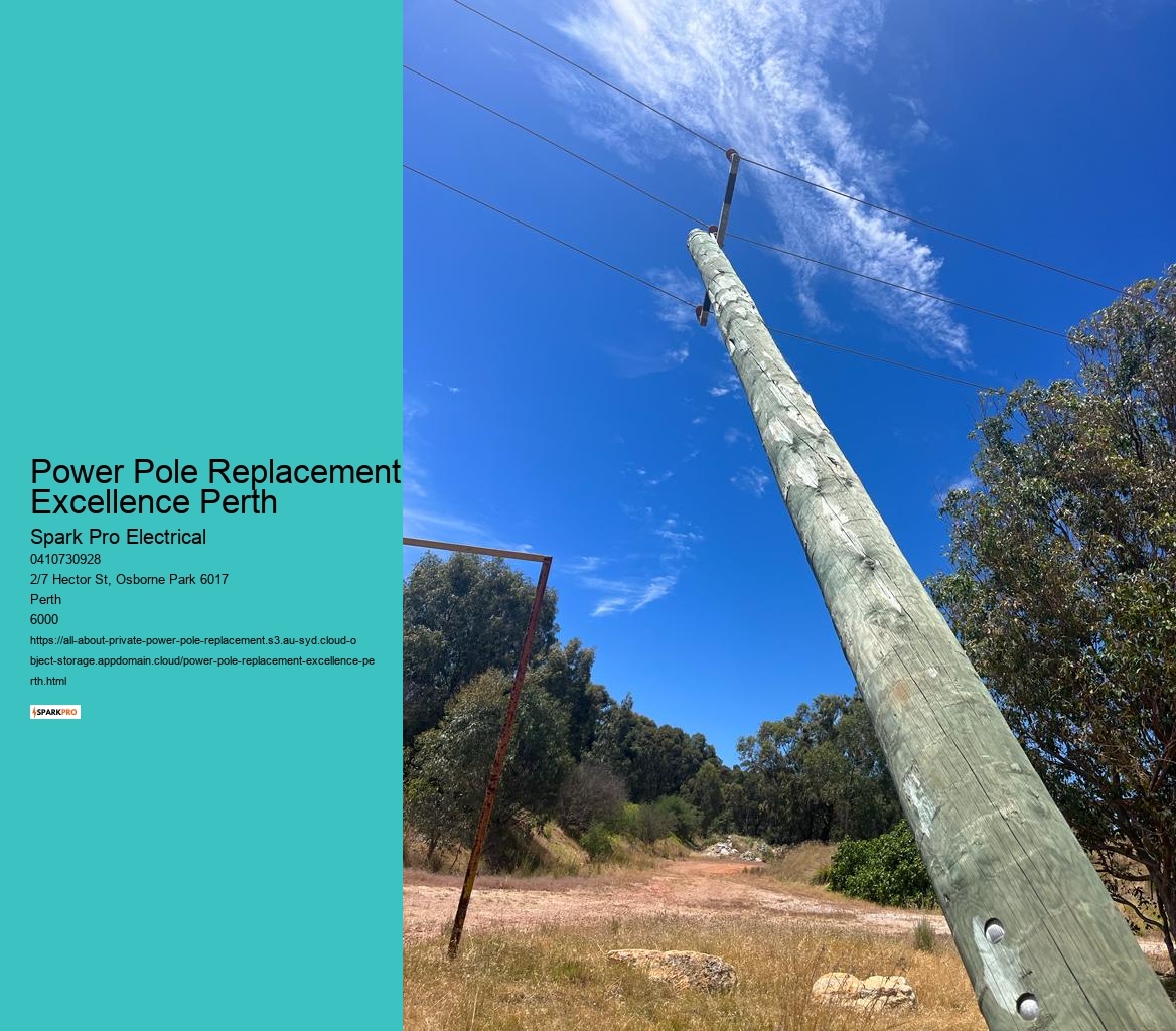 Power Pole Replacement Excellence Perth